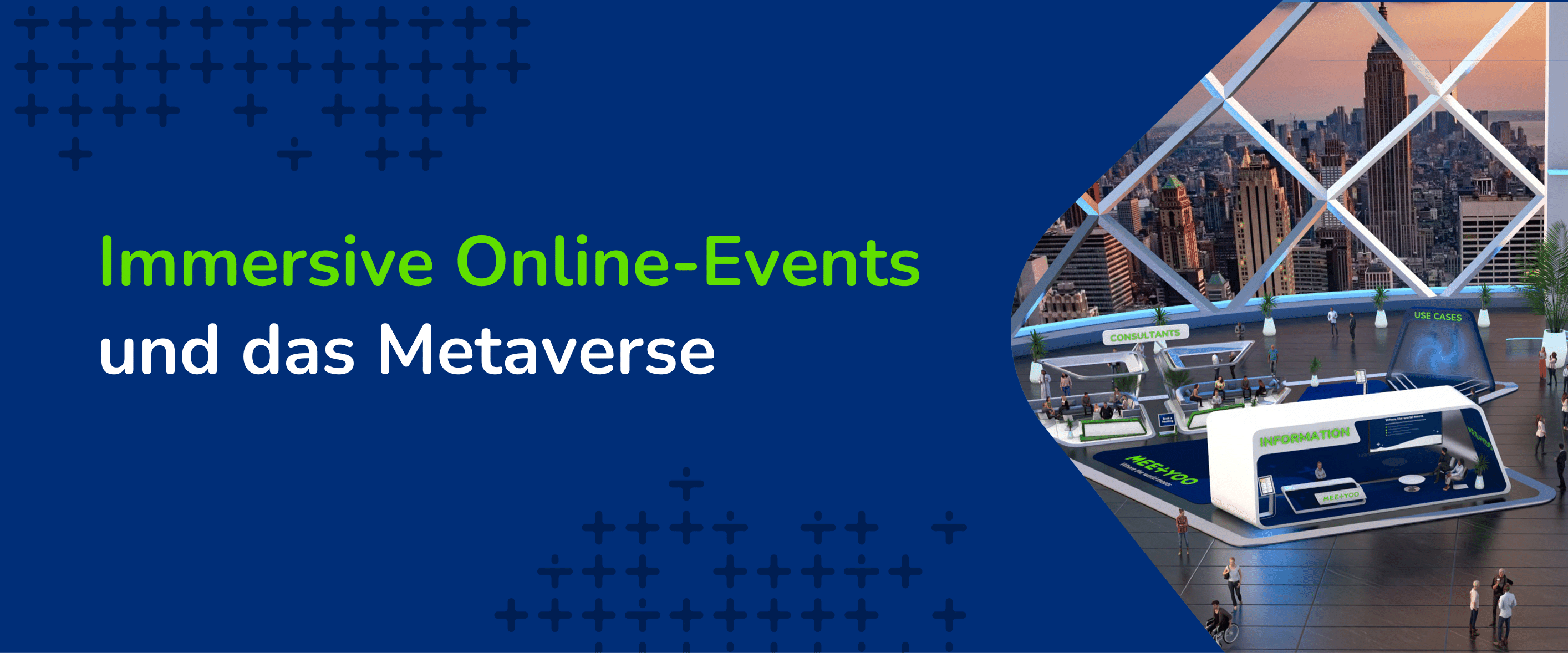 Metaverse und virtuelle Events - MEETYOO Metaverse und virtuelle Events - MEETYOO